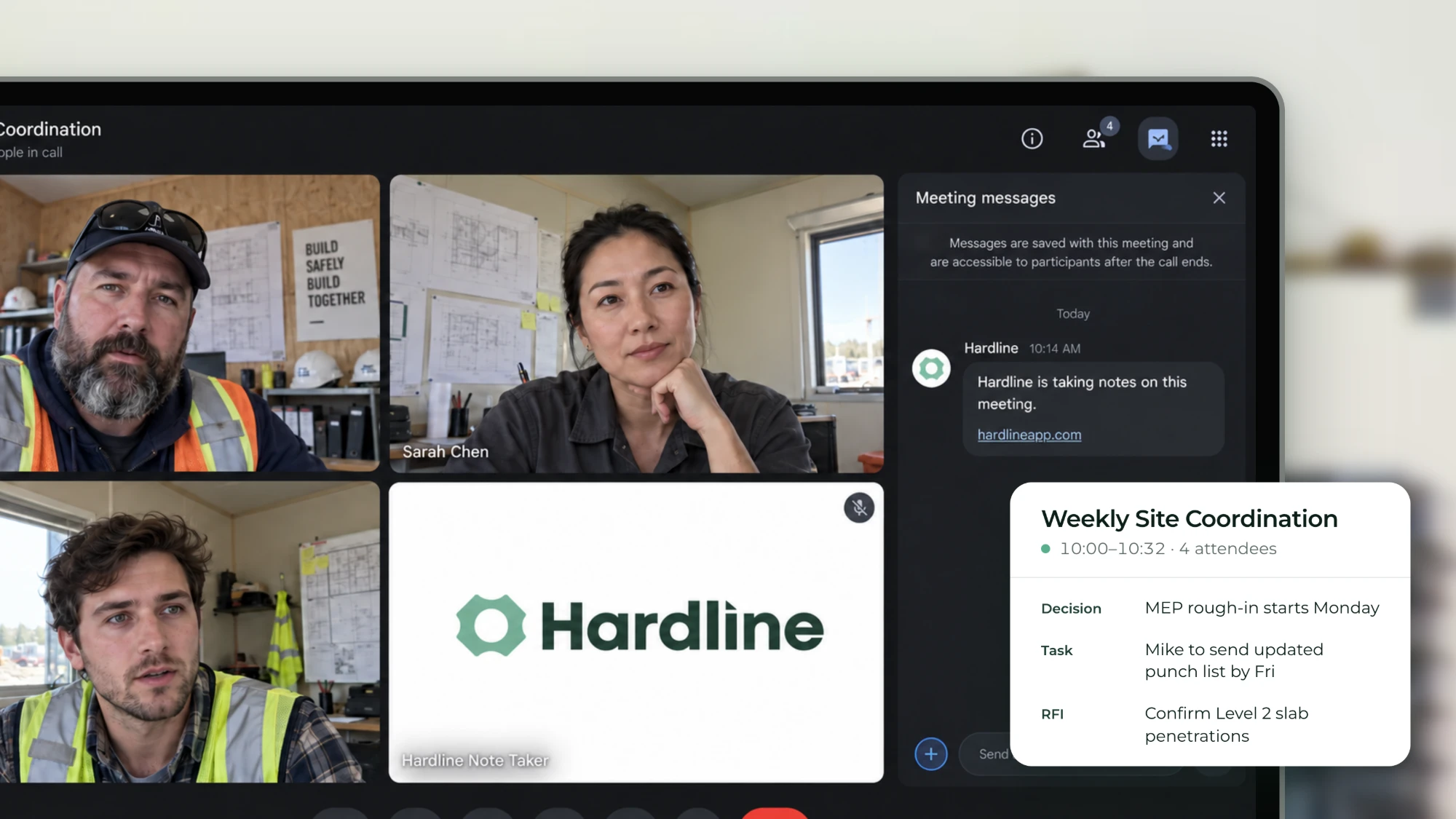 Hardline’s note taker in a weekly site coordination call, with the decision, task and RFI pulled from the meeting